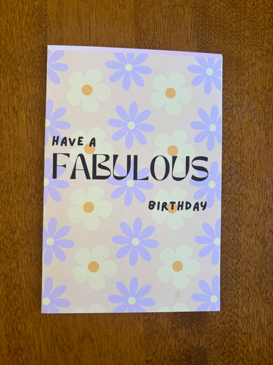 Have a Fabulous Birthday Card